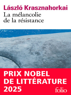 cover image of La mélancolie de la résistance
